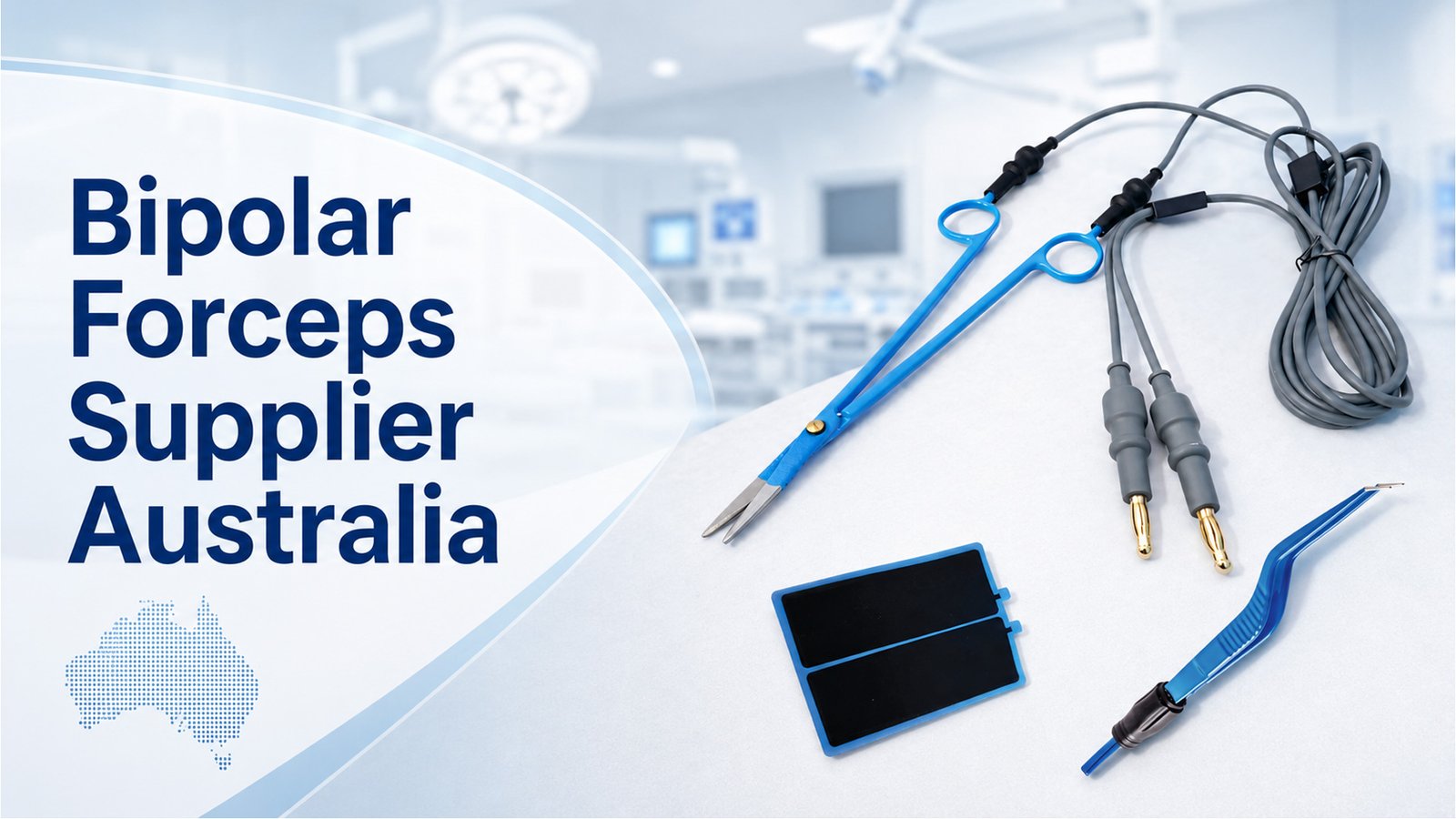 Bipolar Forceps Supplier Australia